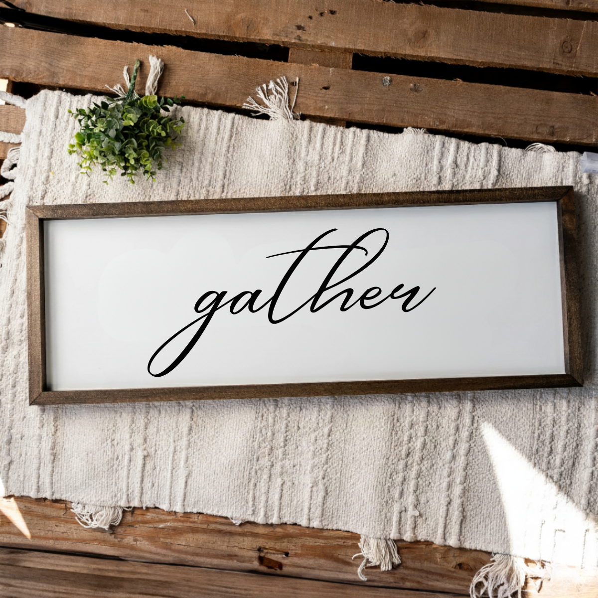 Gather Wood Framed Sign