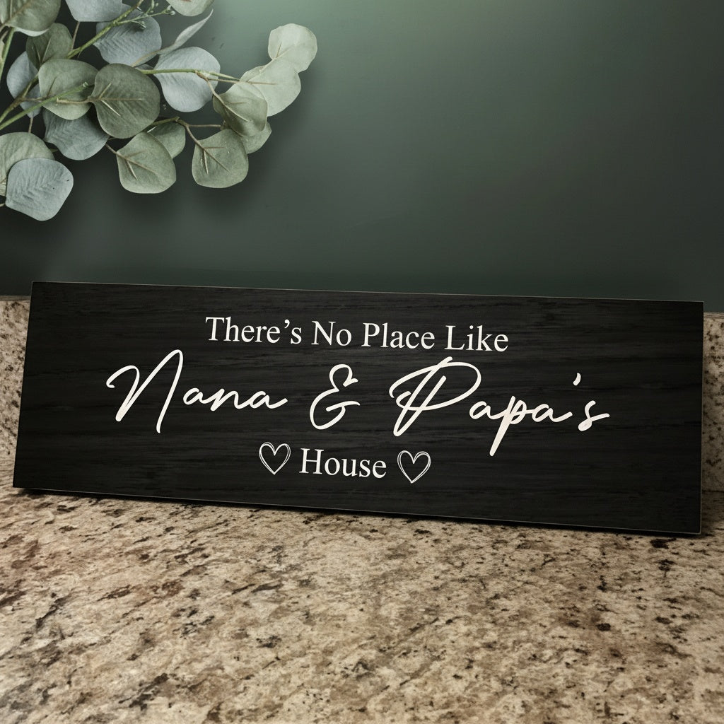 There's No Place Like Grandma & Grandpa's House Sign Wooden Plank